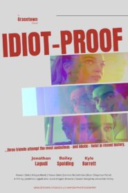 Idiot-Proof