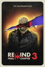 Rewind 3: The Final Chapter