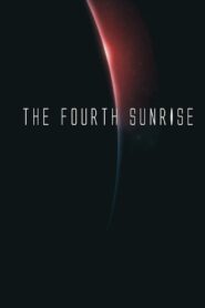 The Fourth Sunrise