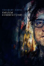 Theodore Ushev: Unseen Connections