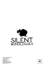 Silent Monologues