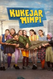 Kukejar Mimpi