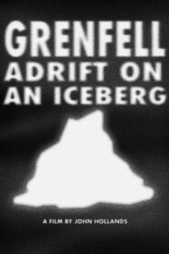 Grenfell Adrift on an Iceberg