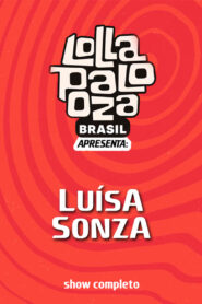 Luísa Sonza: Lollapalooza Brasil