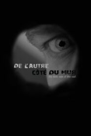 De l’autre côté du mur