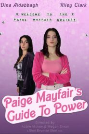 Paige Mayfair’s Guide To Power