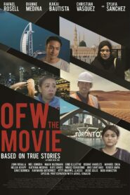 OFW the Movie