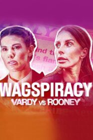 Wagspiracy: Vardy v Rooney