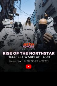 Rise of the Northstar – Hellfest Warm-Up Tour à la Philharmonie de Paris