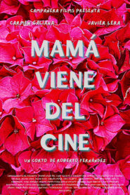 Mamá viene del cine