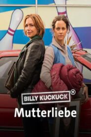 Billy Kuckuck – Mutterliebe