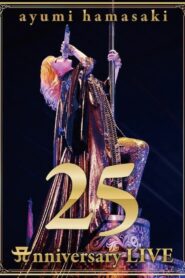 ayumi hamasaki 25th Anniversary LIVE