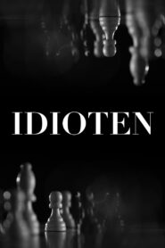 Idioten