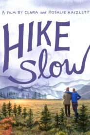 Hike Slow