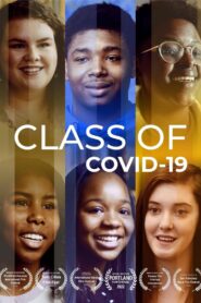 Class of COVID 19: A Documentary Film