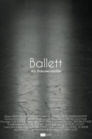 Ballett – ein Dokumentarfilm