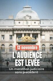 13 novembre : L’Audience est levée