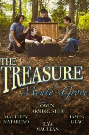 The Treasure of Monty’s Grove