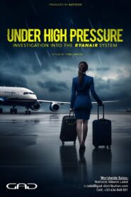 Under High Pressure: Investigation Into the Ryanair System