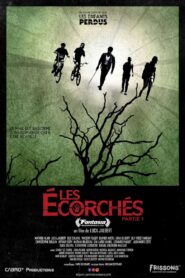 Les Écorchés – Partie 1