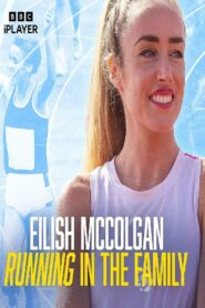 Eilish McColgan: Running in the Family