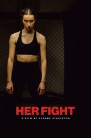 Her Fight