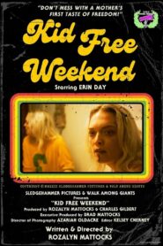 Kid Free Weekend