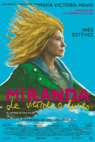 Miranda, de viernes a lunes