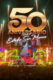 Grupo 5: 50th Anniversary – Live in San Marcos Stadium