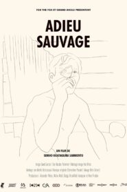 Adieu sauvage