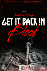 Get It Back In Blood