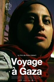 Voyage à Gaza