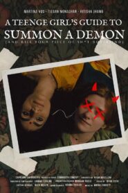 A Teenage Girl’s Guide to Summon a Demon