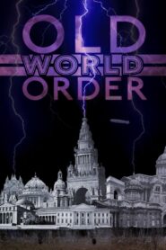 Old World Order