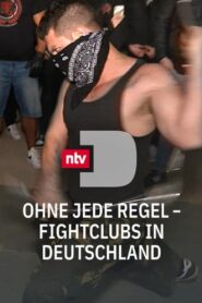 Ohne jede Regel – Fightclubs in Deutschland