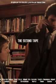 The Second Tape