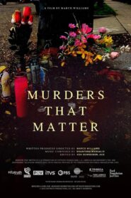 Murders That Matter