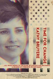 Time for Change: The Kathy Bruyere Story