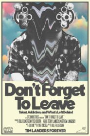 Don’t Forget To Leave