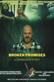 Broken Promises – A Vengeance Story