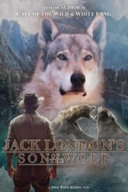 Jack London’s Son of the Wolf