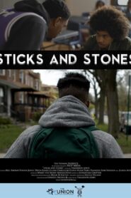 Sticks and Stones – A Yunion Film