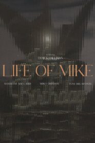 Life Of Mike