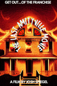 The Last Amityville Movie