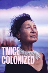 Twice Colonized