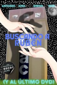 Buscando a Rubén (Y al último DVD)