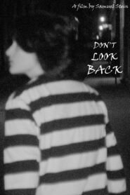 Don’t Look Back