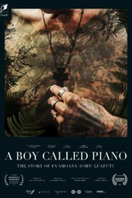 A Boy Called Piano – The Story of Fa’amoana ‘John’ Luafutu