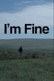 I’m Fine