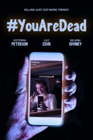 #YouAreDead